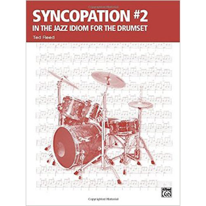 Alfred Syncopation No. 2: In the Jazz Idiom for the Drum Set